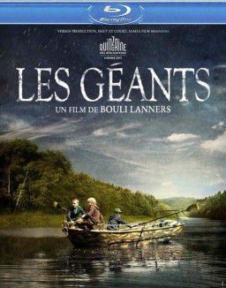 Гиганты / Les g&eacute;ants (2011)