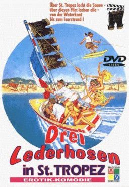 Трое в кожаных штанах в Сан-Тропе / Drei Lederhosen in St. Tropez (1980) DVDRip-AVC | A