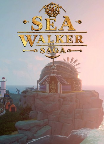 Sea Walker Saga Sea Walker Saga