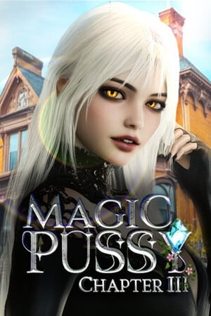 Magic Pussy: Chapter 3 Magic Pussy: Chapter 3