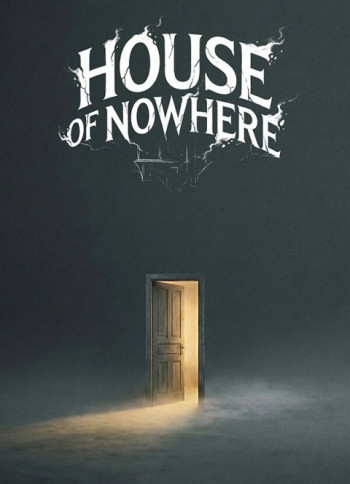 House Of Nowhere