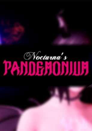 Nocturna's Pandemonium