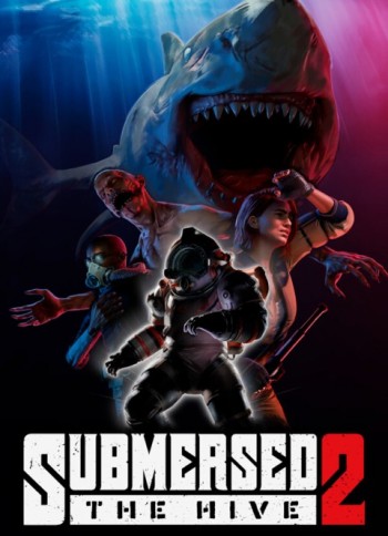 Submersed 2 - The Hive