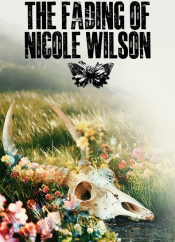 The Fading of Nicole Wilson