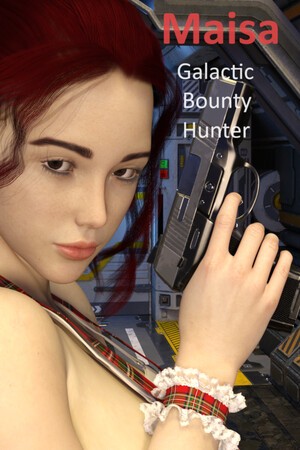 Maisa: Galactic Bounty Hunter