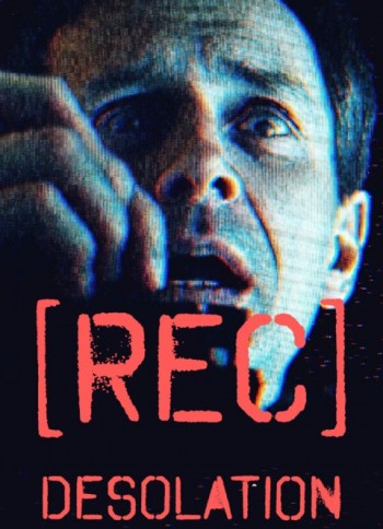 [REC] Desolation