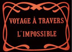 Невероятное путешествие / Путешествие через невозможное / Le voyage &agrave; travers l&rsquo;impossible (1904) DV